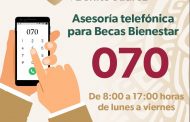 Habilitan línea telefónica 070 de asesoría para solicitar beca Benito Juárez