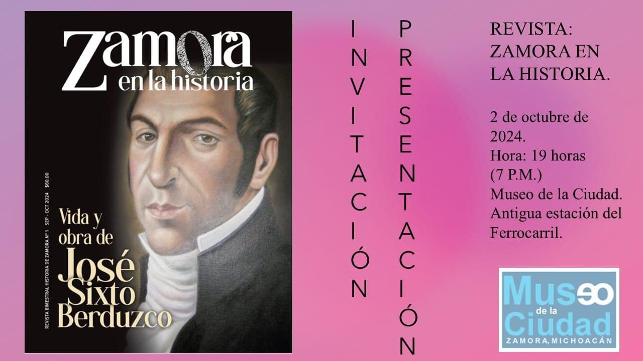 Presentarán revista bimestral Zamora en la Historia